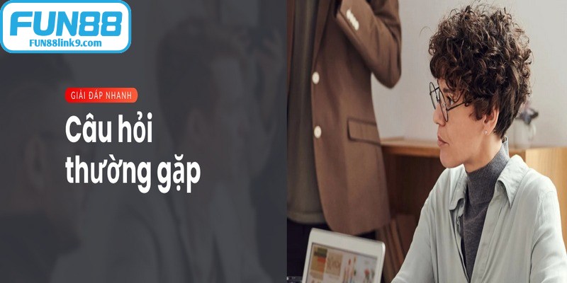Câu hỏi thường gặp liên quan lô khung tại FUN88